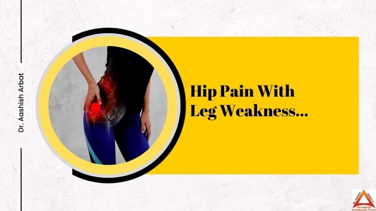 overcome-hip-pain-with-leg-weakness-best-joint-replacement-surgeon-in